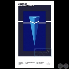 Cristos Minimalistas - Muestra de Gustavo Rodrguez Jara - Jueves, 21 de Marzo de 2019